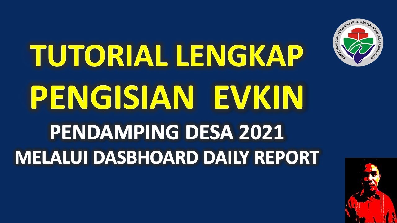Tutorial Pengisian Evkin TPP 2021 Melalui Dasbhoard Daily Report