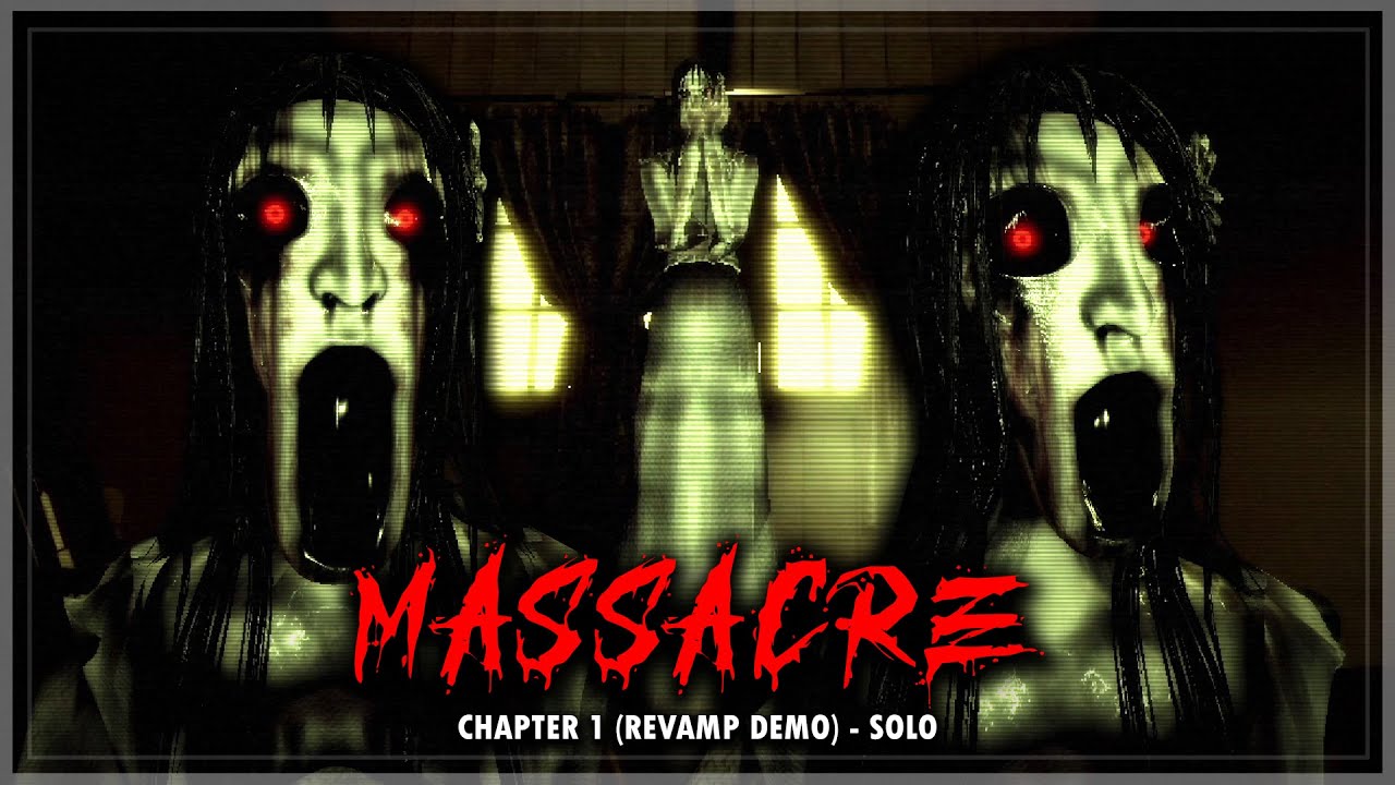 Massacre - Chapter 1 (Revamp Demo) - Solo (Full Walkthrough) | Roblox