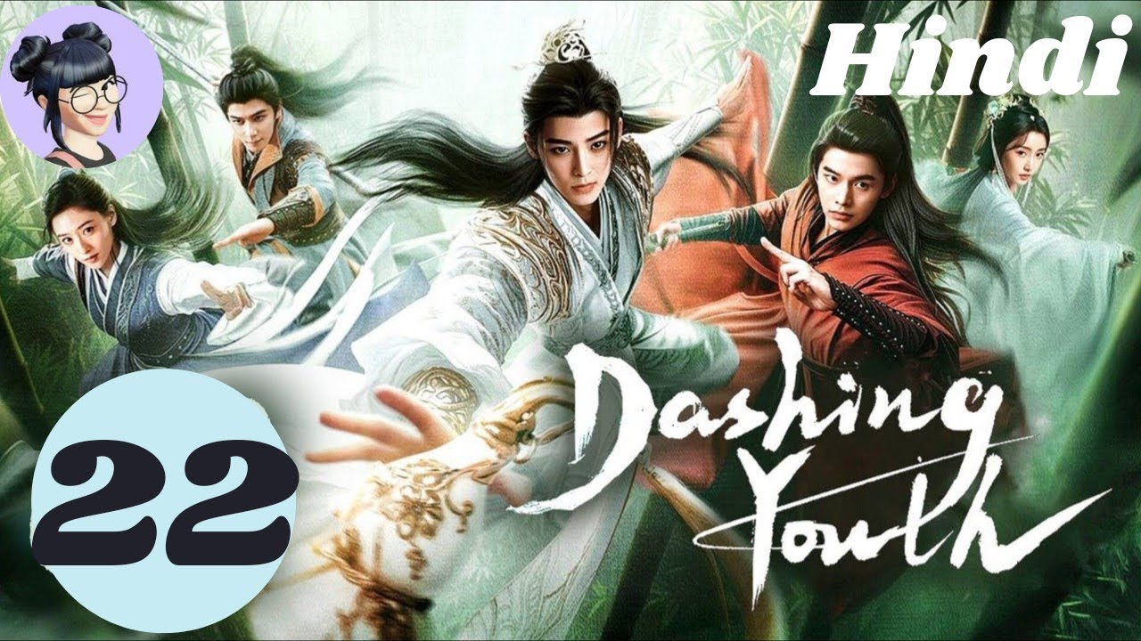[DASHING YOUTH]   EP22 | romantic fantasy chinese drama 