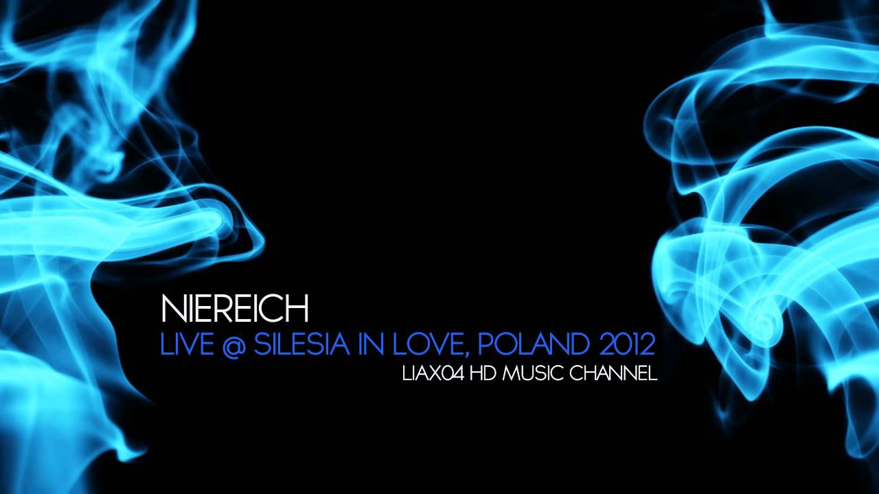 Niereich - Live @ Silesia in Love, Poland 2012