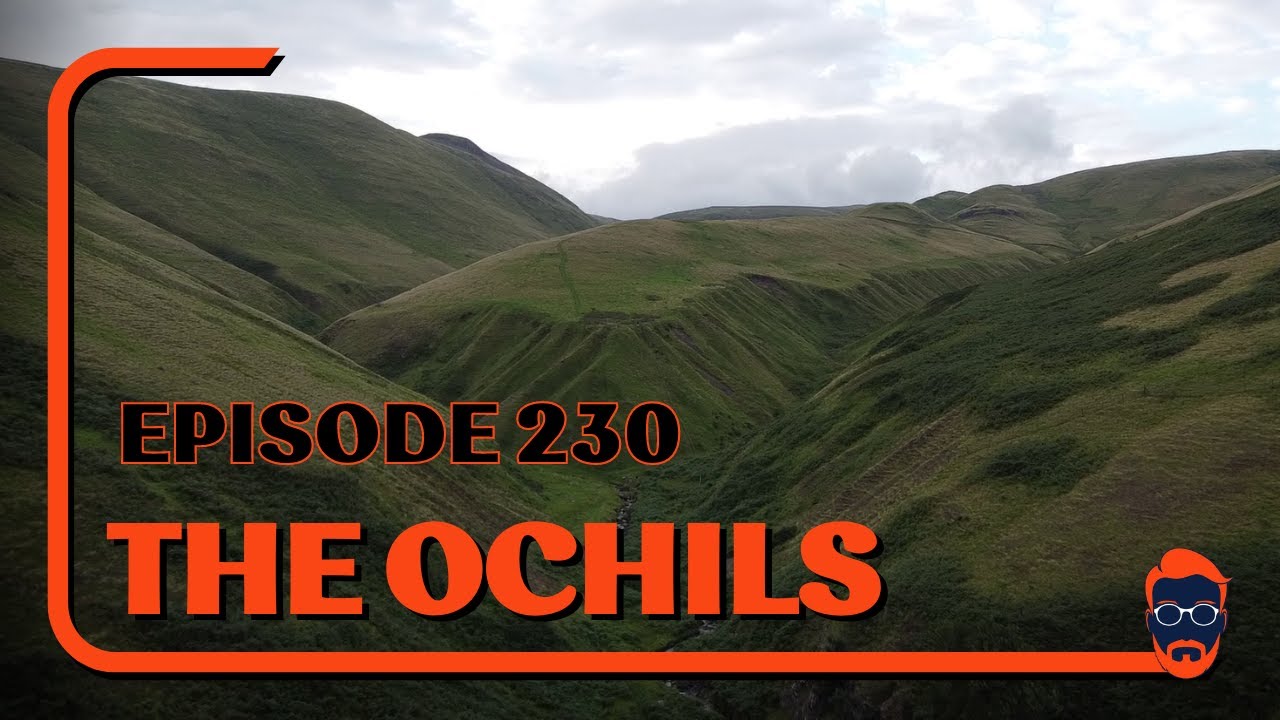Gingerman: Episode 230 -  The  Ochils