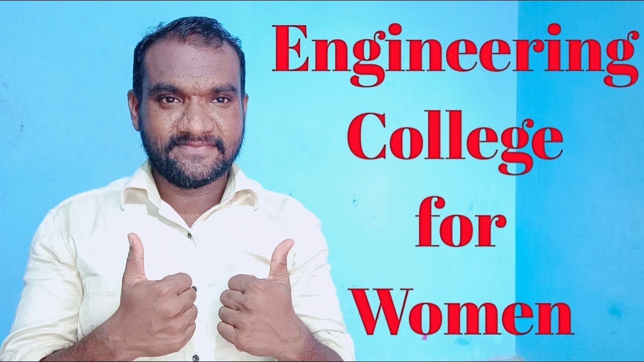 Engineering colleges for women  in tamilnadu| Women's college