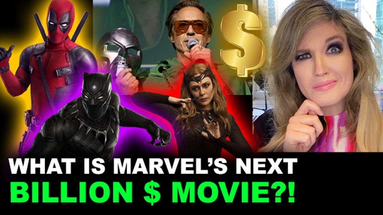 Marvel Box Office - Next Billion? Avengers Doomsday, Black Panther 3, Deadpool 4, Wanda Dr Strange 3