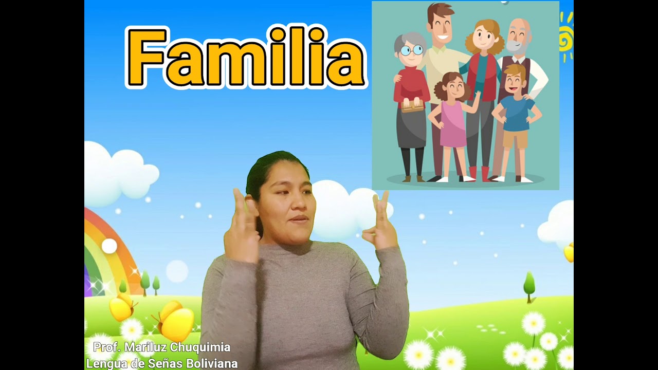 Familia - Lengua de Señas Boliviana