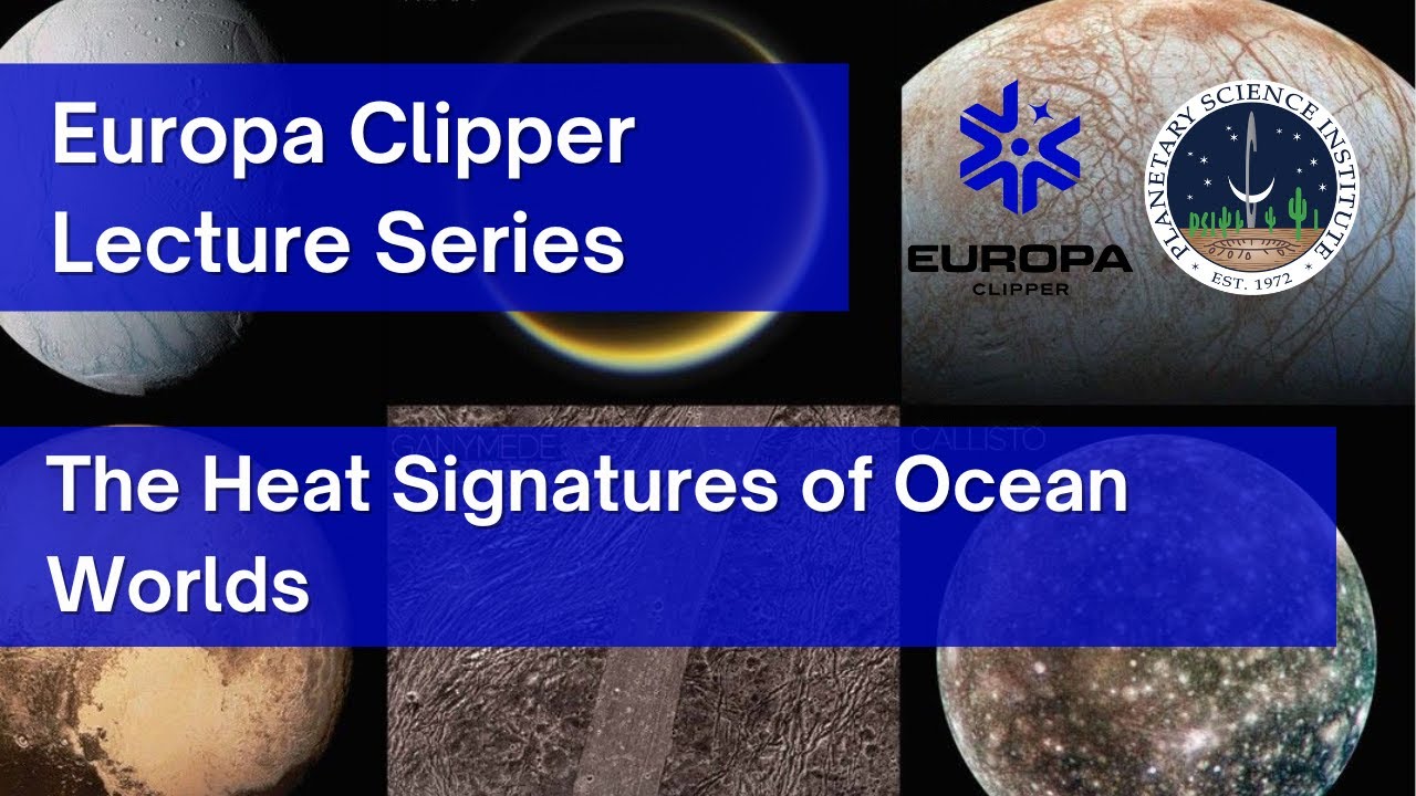 Europa Clipper Lecture Series: 