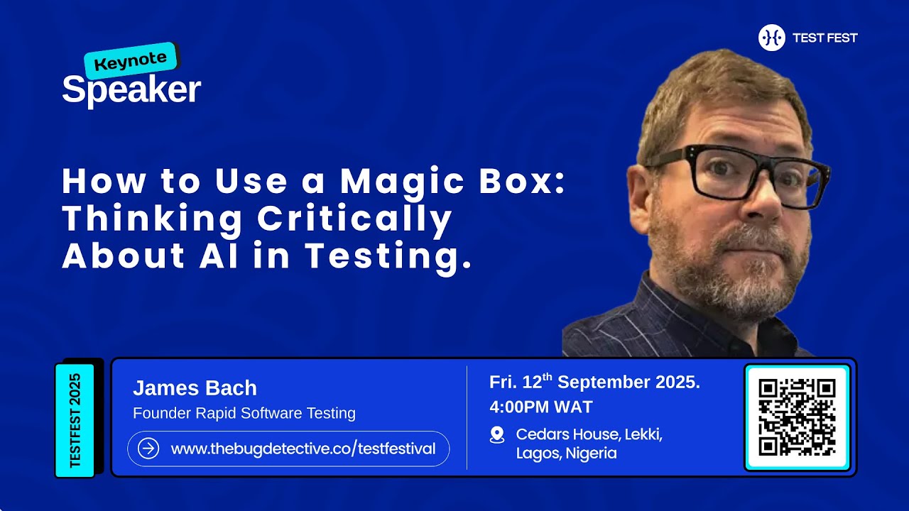James Bach on AI in Testing & Critical Thinking | How to Use a “Magic Box” | Test Festival 2025