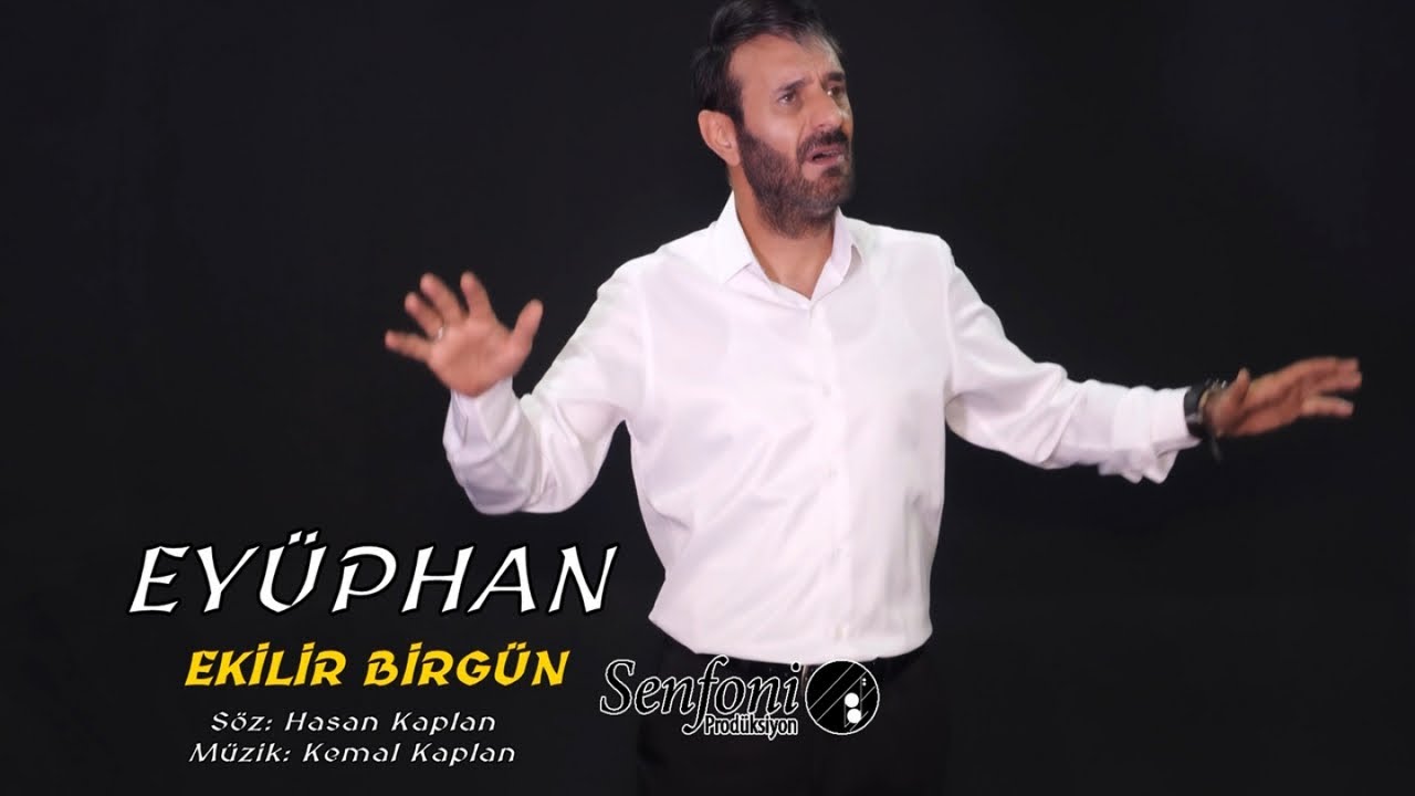 Eyüphan - Ekilir Bir Gün