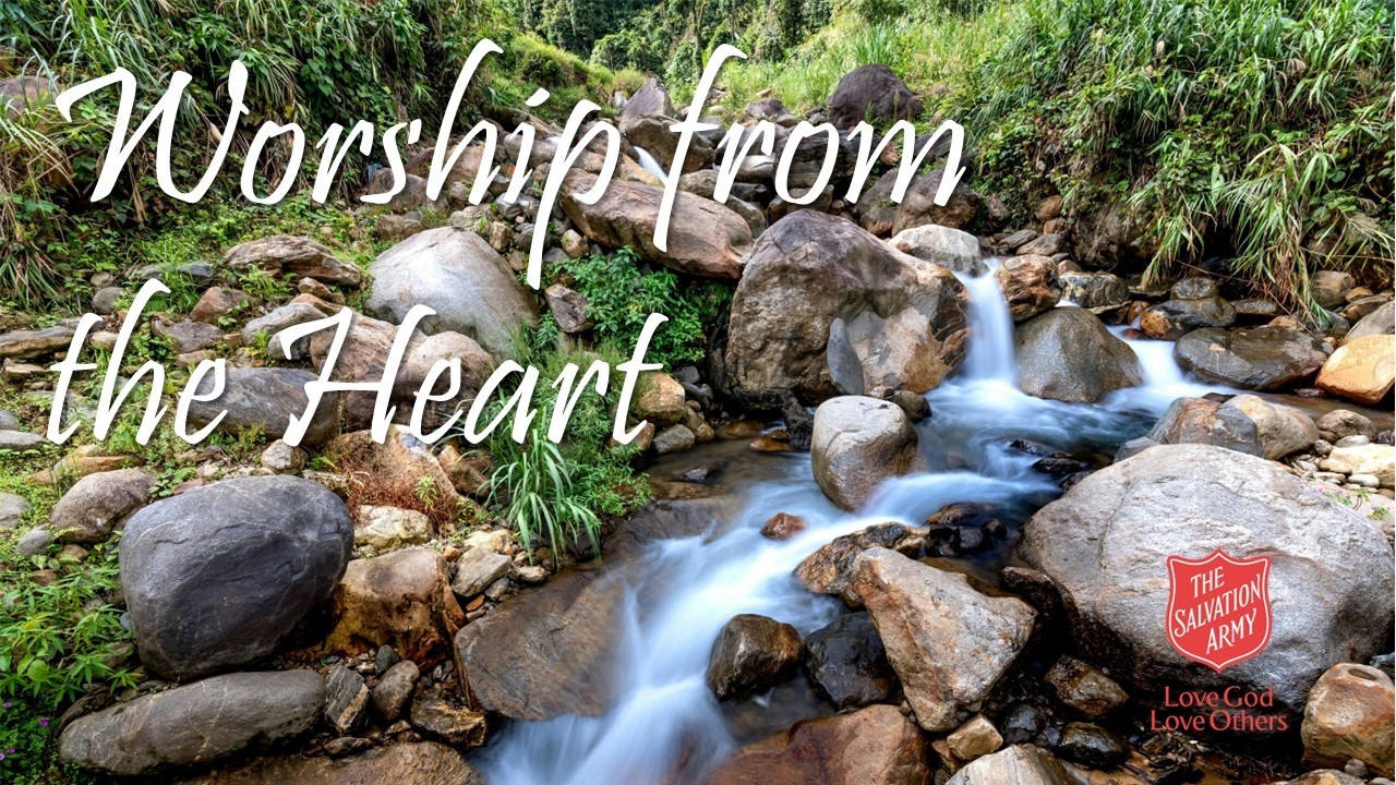 Together in Worship from Guisborough Salvation Army - Worship from the Heart - February 15th 2026