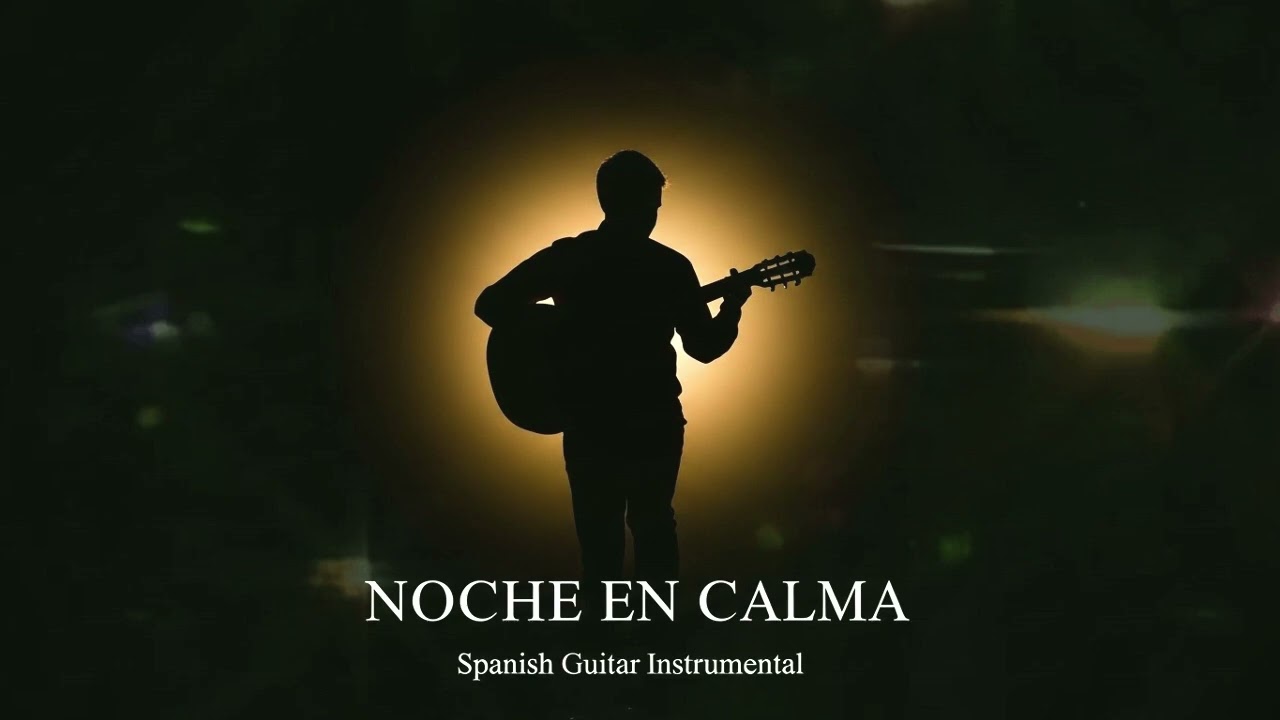 Guitarra del Alma Latina | Instrumental Romántico para Noches de Paz