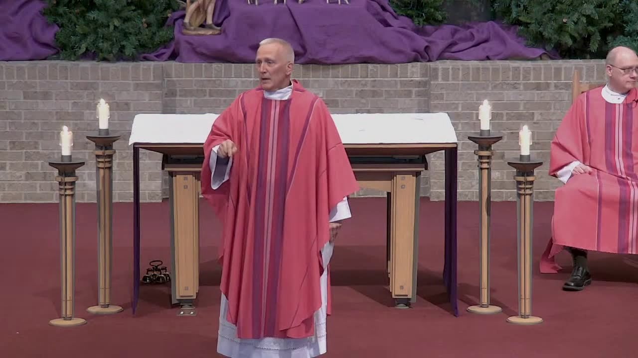 Homily - Third Sunday Of Advent December 13, 2020