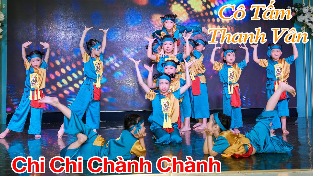 Múa Chi Chi Chành Chành - CLB Cô Tấm Thanh Vân | Vinh danh Happy Queen