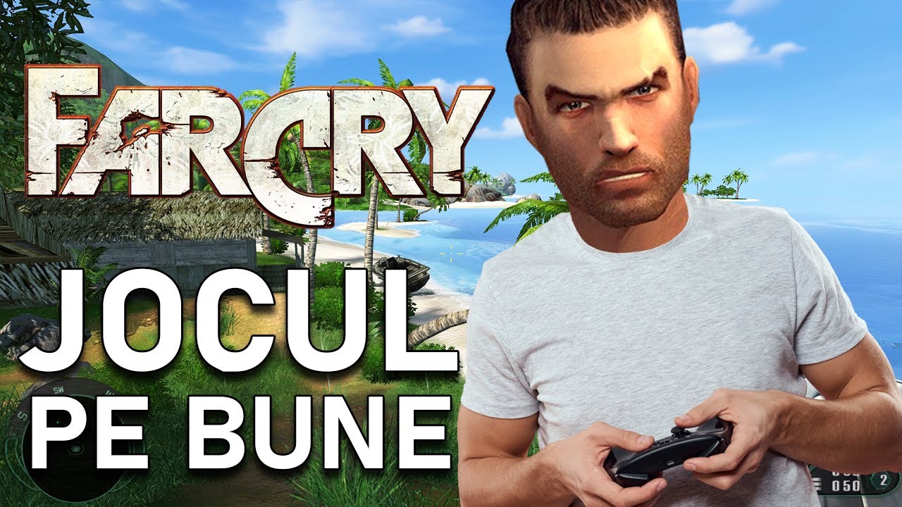 FAR CRY - JOCUL PE BUNE