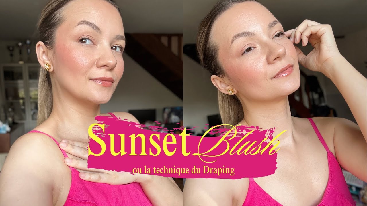 TENDANCE SUNSET BLUSH OU LA TECHNIQUE DU DRAPING 😍
