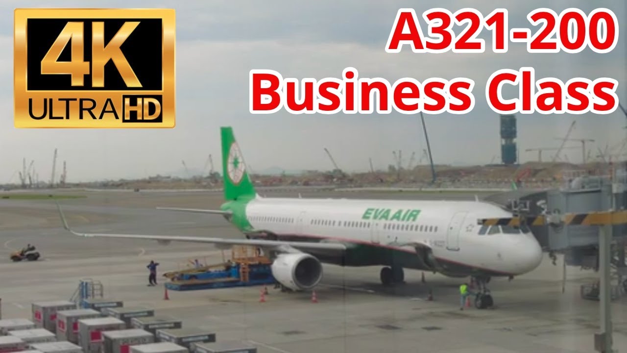 [4K] EVA Air Business Class Hong Kong HKG - Taipei TPE BR 868 Airbus A321-200 長榮航空商務艙 香港 - 台北 台灣
