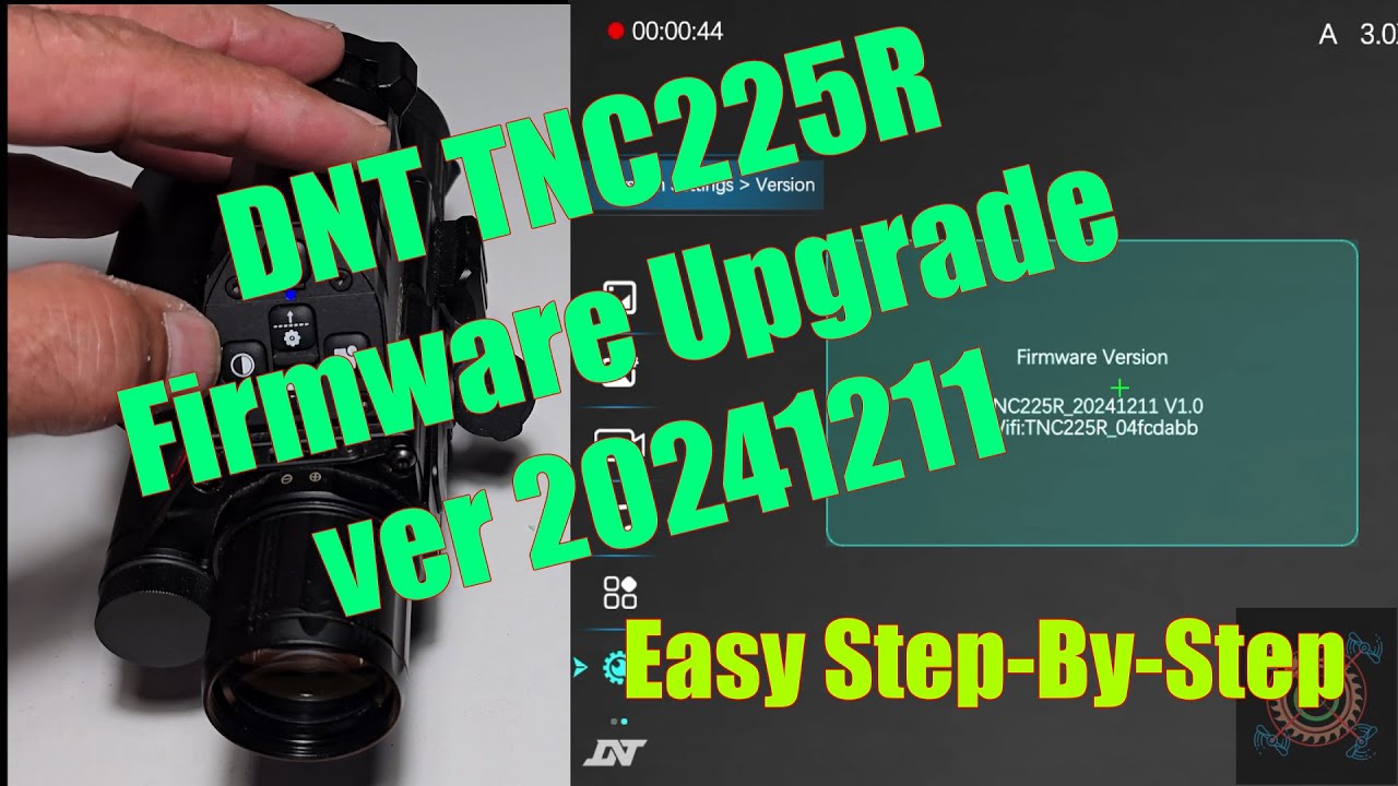 DNT TNC225R Performing a firmware upgrade on the DNT Thermal and Nigh Vision scope