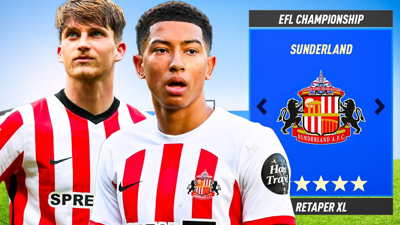 Je RETAPE SUNDERLAND en Carri&egrave;re sur FC25 !