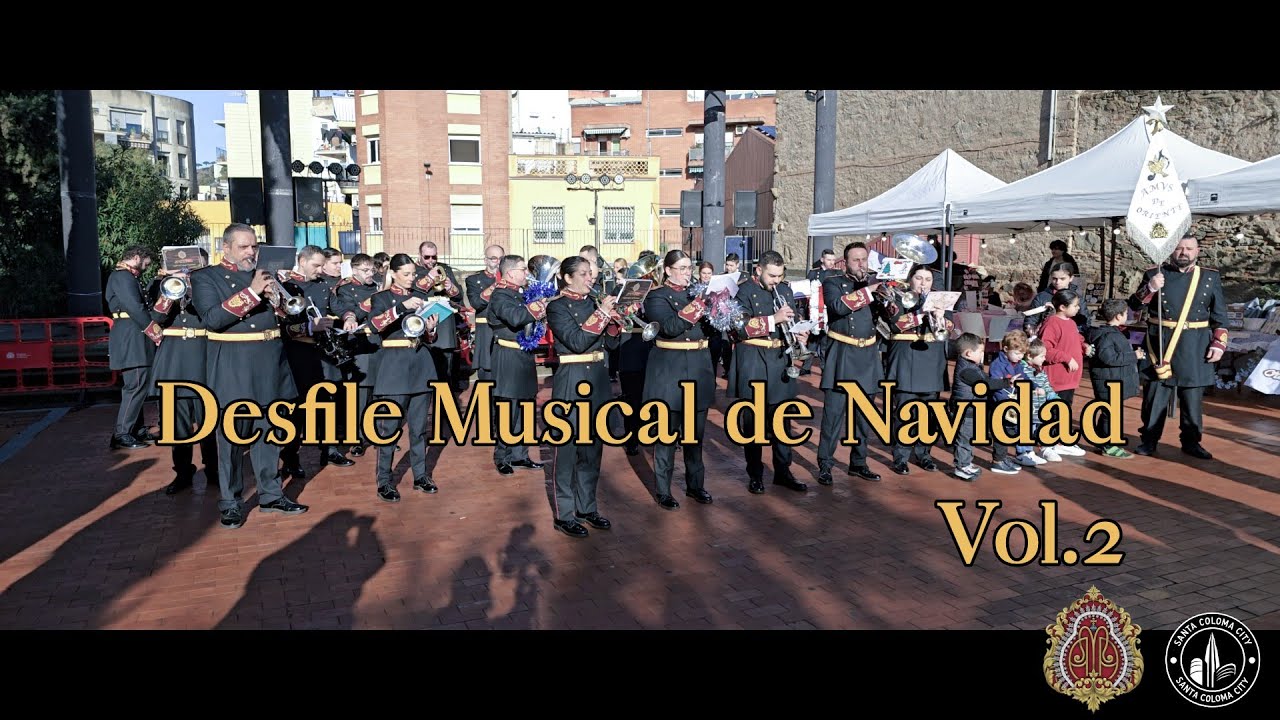 Desfile Musical de Navidad Vol. 2 /Sta. Coloma de G. 28/12/2025