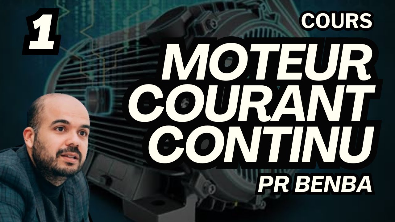 Cours Machine à courant continue - fonctionnement moteur | MCC Partie 1