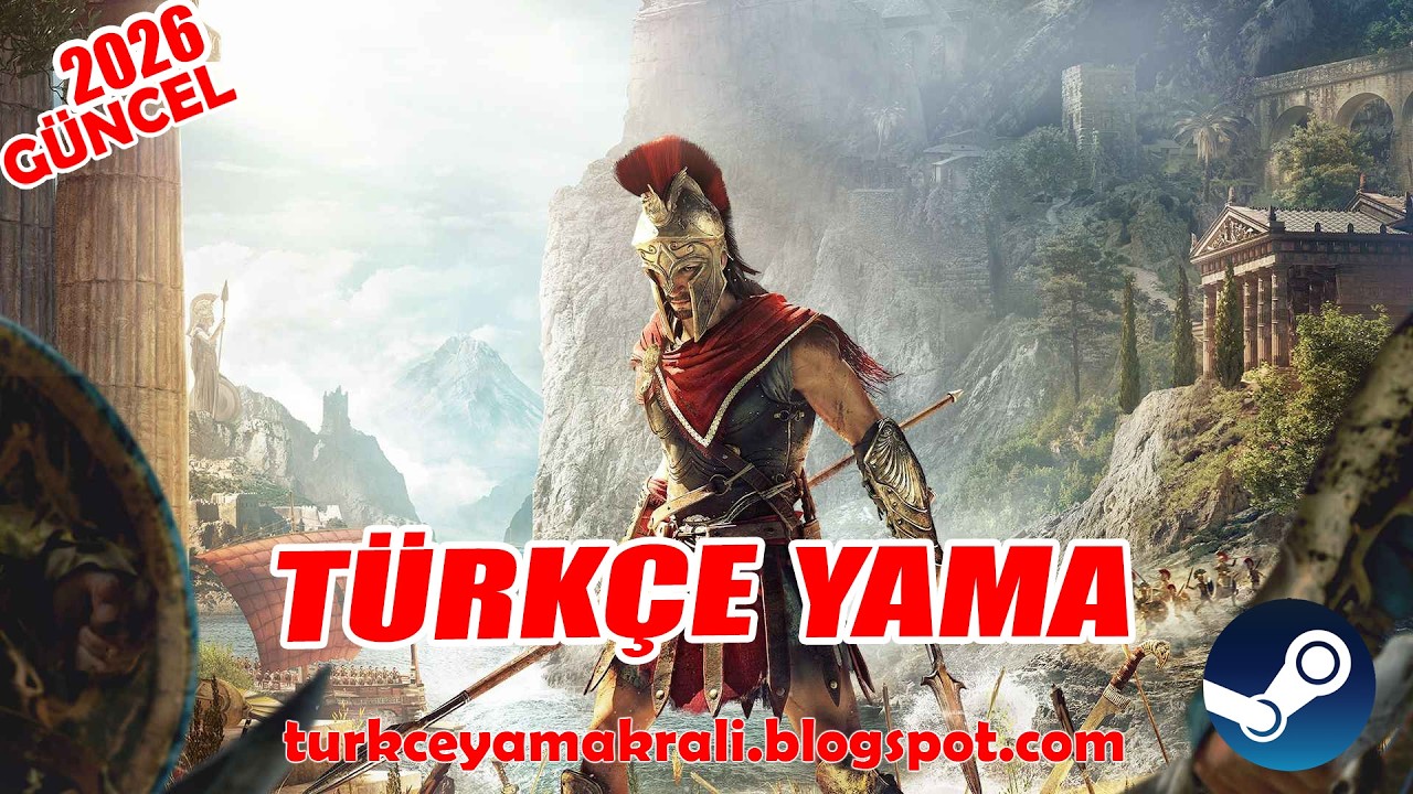 Assassin's Creed Odyssey T&uuml;rk&ccedil;e Yama Nasıl Yapılır? G&Uuml;NCEL 2026