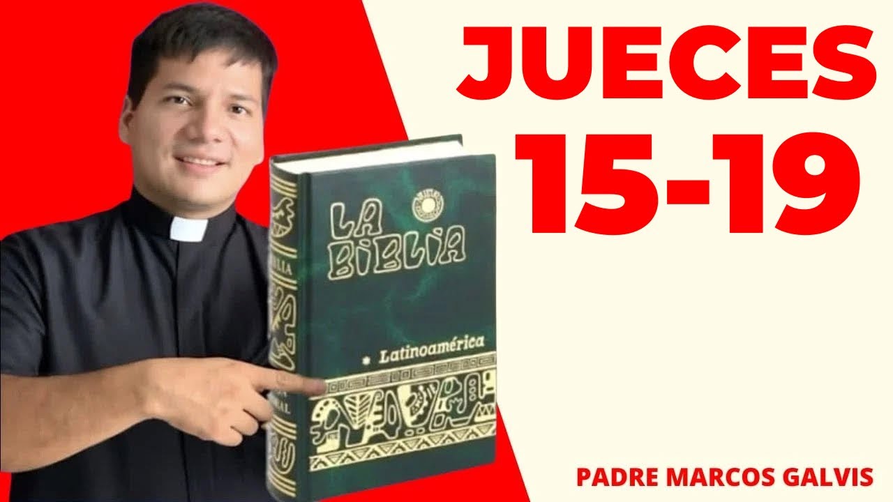 LECTURA DE BIBLIA: HOY Viernes 27 Febrero 2026 - Jueces 15-19 📖 - con el Padre Marcos Galvis