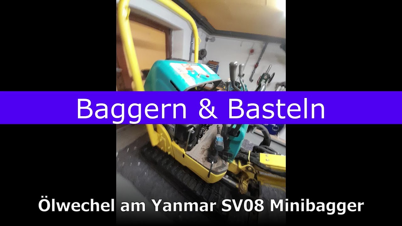 Ölwechsel am Minibagger Yanmar SV08