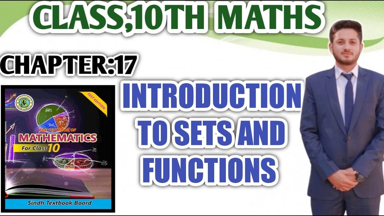 Sets and Functions Chapter 17 Class X Sindh Board | Introduction to Set | the educational hub