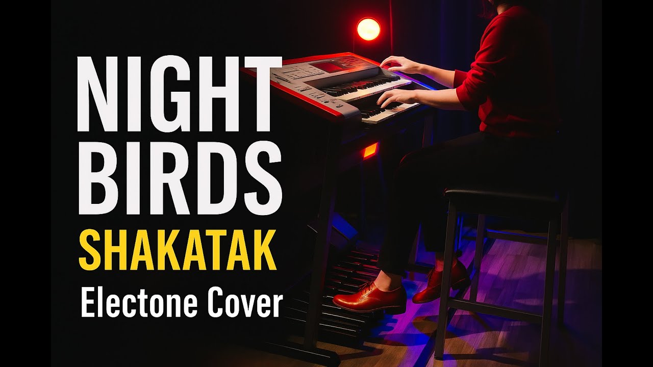 【エレクトーン】Night Birds – Shakatak｜Fusion Classic｜Electone Cover / Takayuki Takase