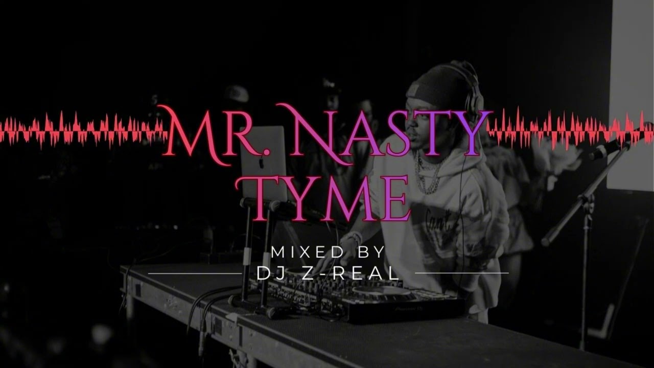 MR. NASTY TYME 😈 | Bedroom R&B After Hours