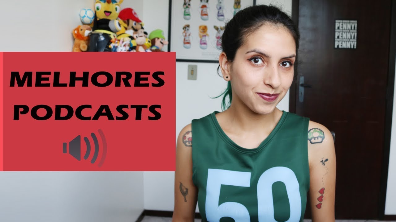 OS 6 MELHORES PODCASTS DO BRASIL