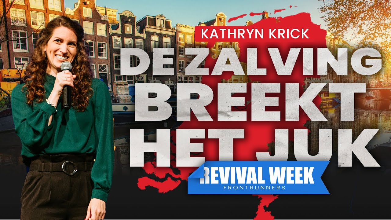 De zalving breekt het juk - Kathryn Krick @Frontrunners Ministries