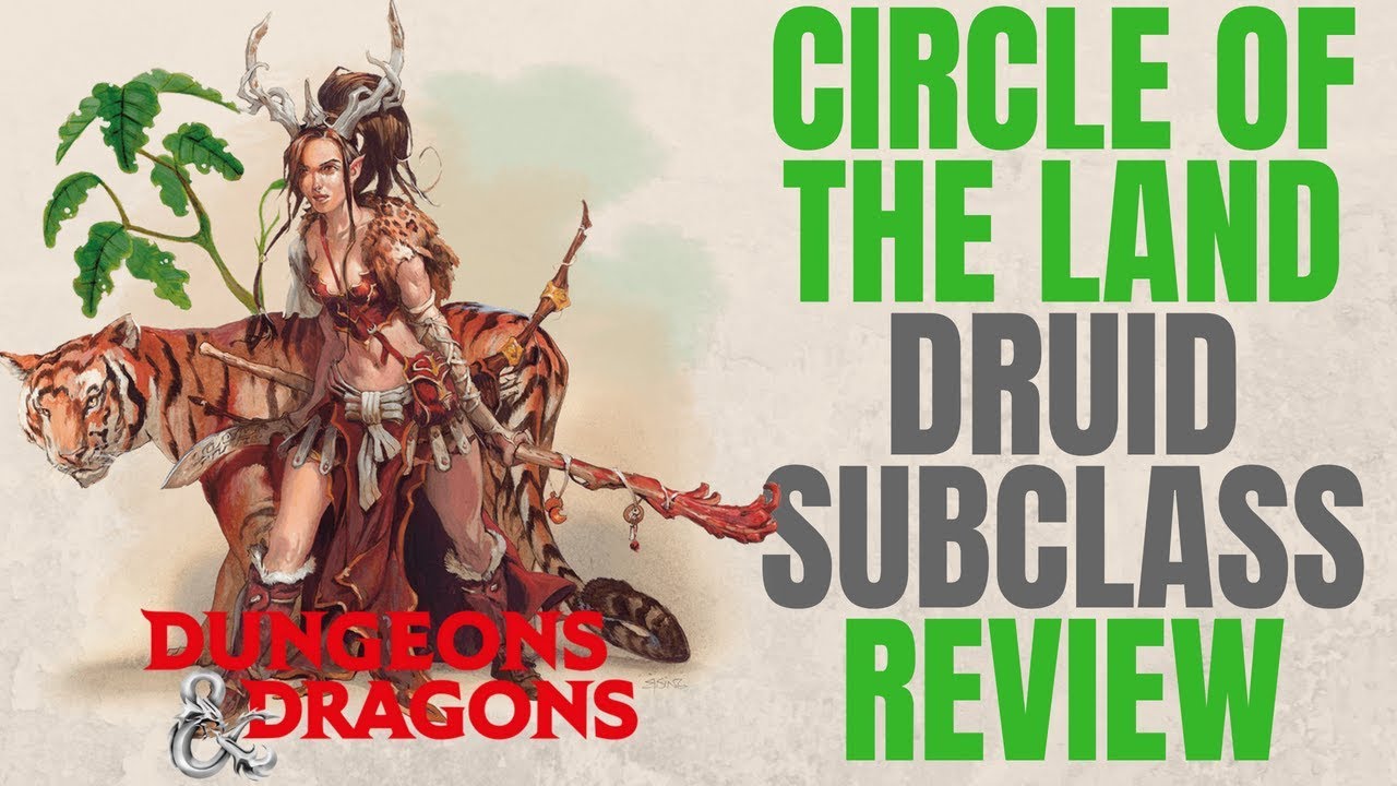 Druid Circle of the Land - D&D 5e Subclass Series