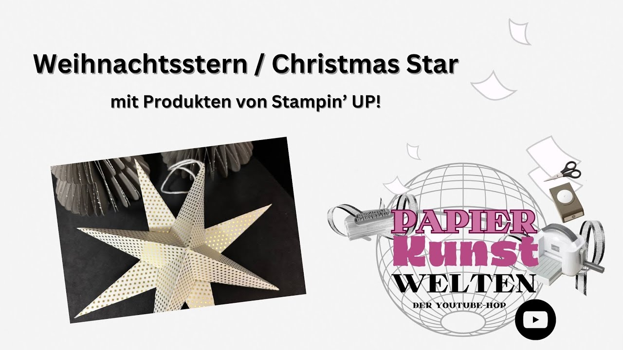 Weihnachtsstern / Christmas Star mit Produkten von Stampin' UP!