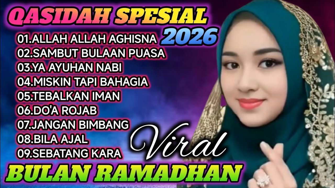 KOLEKSI QASIDAH VIRAL 2026‼️ SAMBUT BULAN RAMADHAN PENYEJUK HATI ❤️ ENAK DI DENGAR 