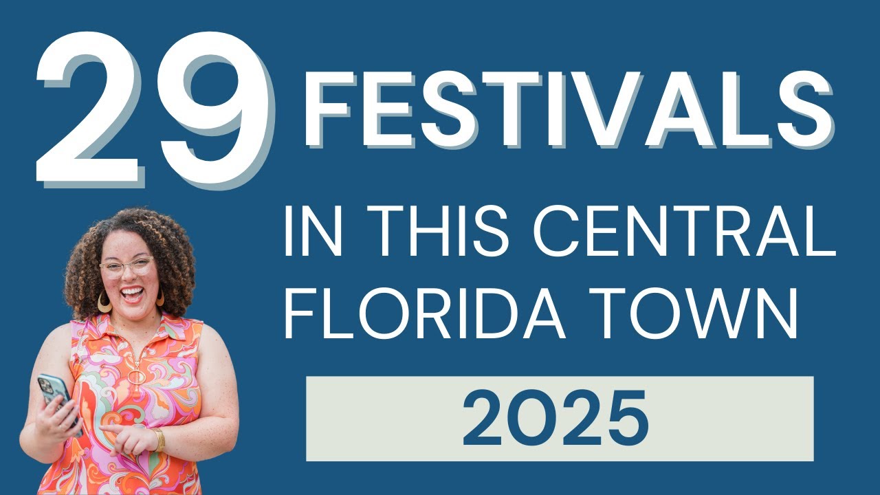 A Complete Guide to Central Florida's Festival City!