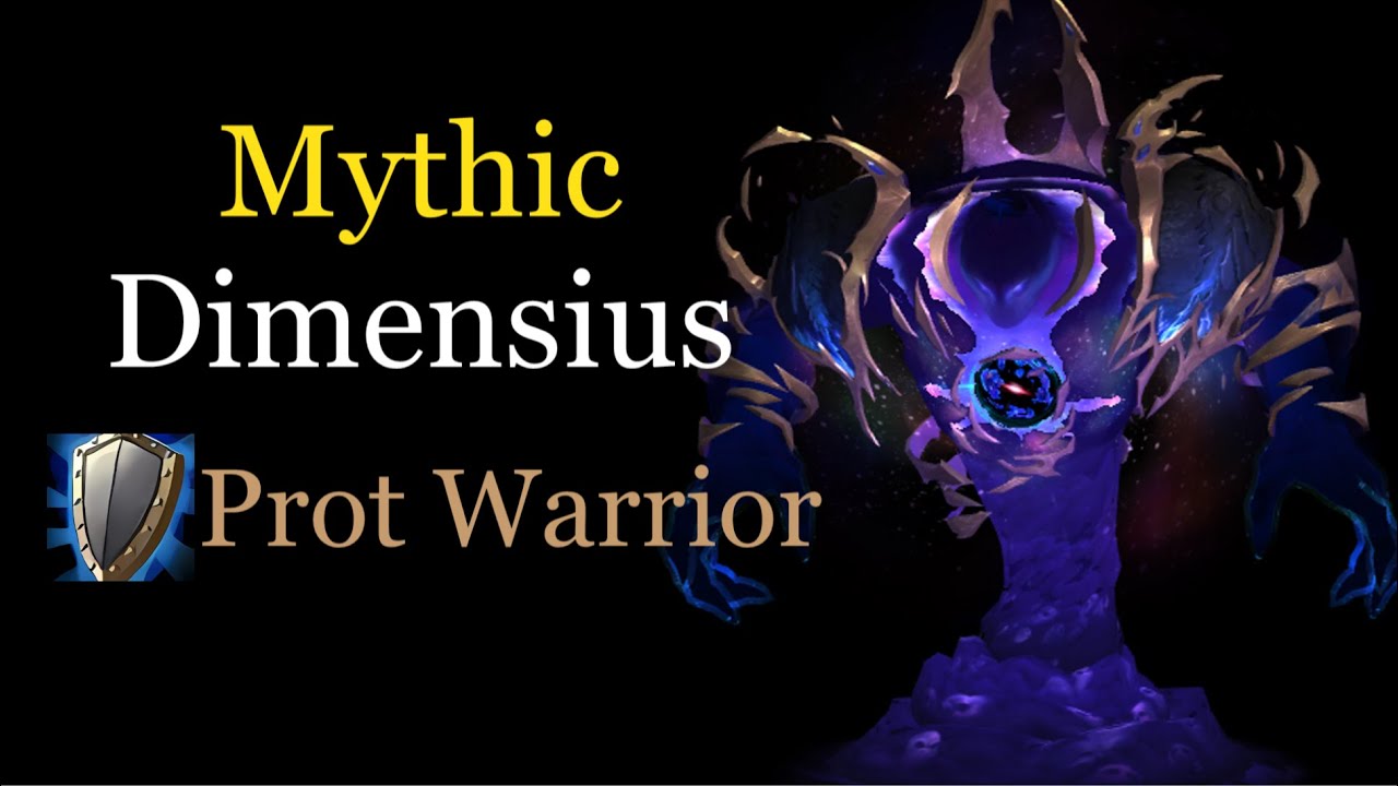World 45th Mythic Dimensius | Sabotage | Protection Warrior
