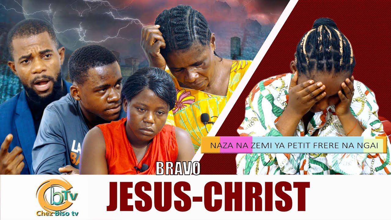 BRAVO JÉSUS-CHRIST :BONDOKI NAKATI YA FAMILLE, LEKI ABOTI NA GRANDE SŒUR NAYE 😥