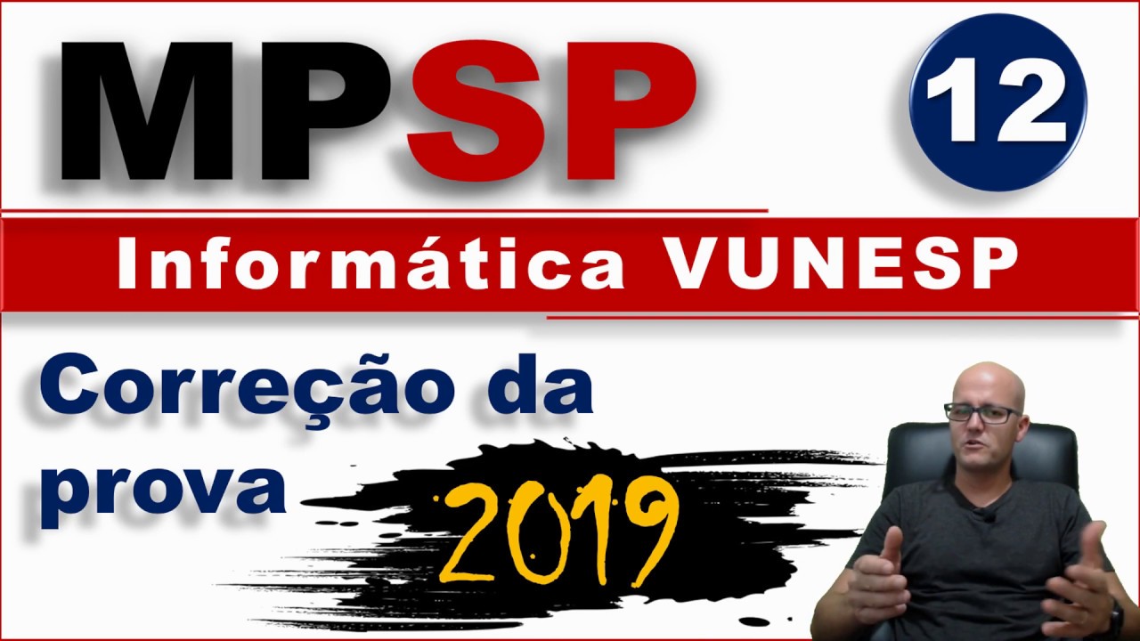 VUNESP 2019 | An&aacute;lise quest&otilde;es de Inform&aacute;tica Aux. Promotoria MP-SP | Fabiano Abreu