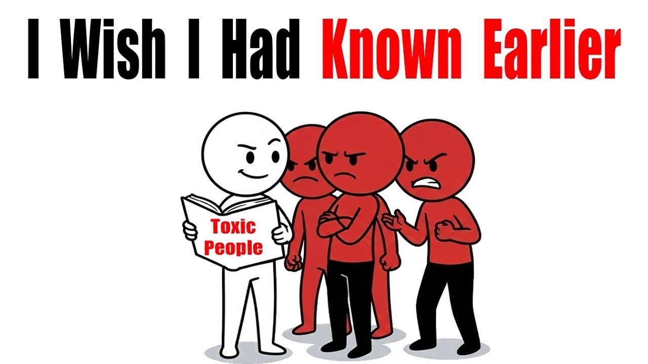 10 Things About Toxic People That I Wish I Had Known Earlier