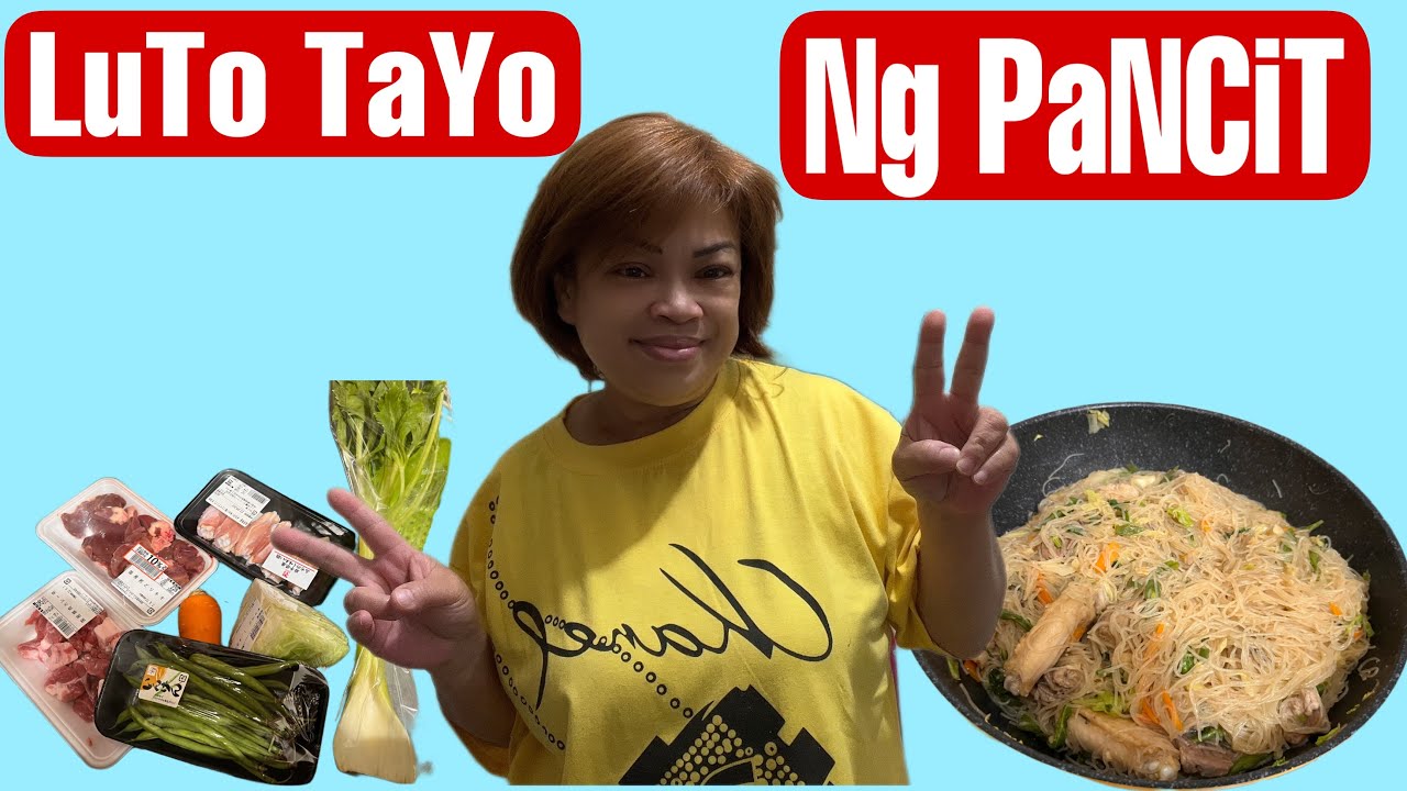 LuTo tayo ng pancit bihon