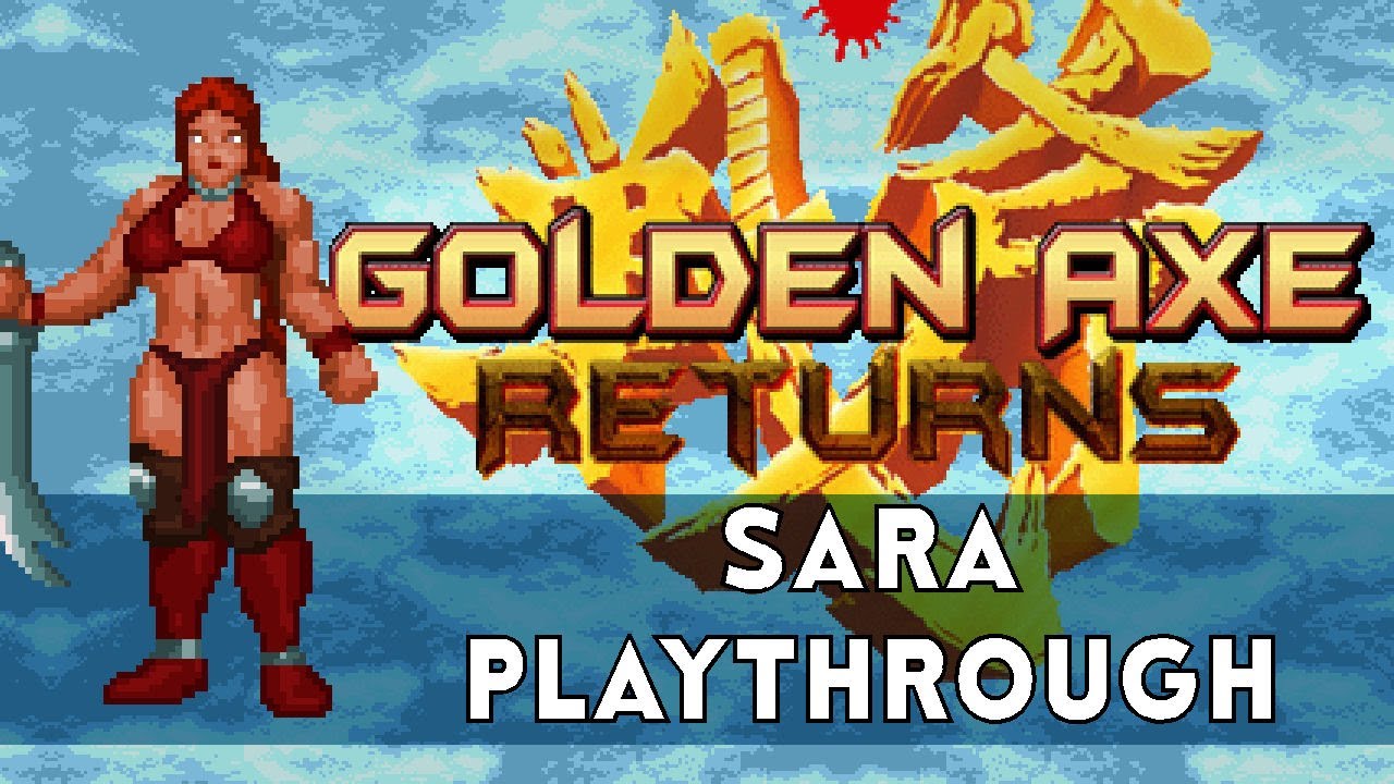 Golden Axe Returns: Sara Playthrough (Easy)