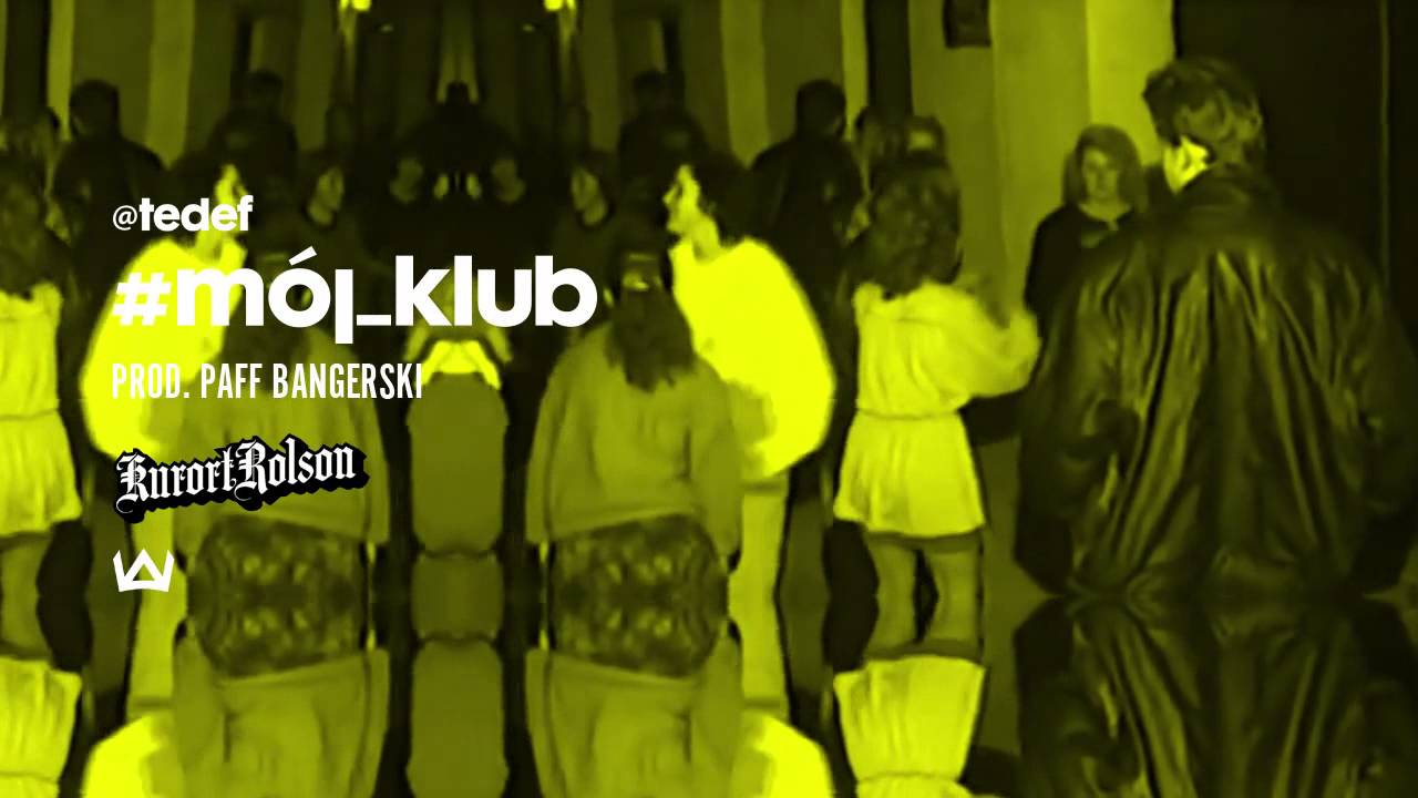 08 - TEDE - M&oacute;j klub (prod. Paff Bangerski) / #kurort_rolson 2014