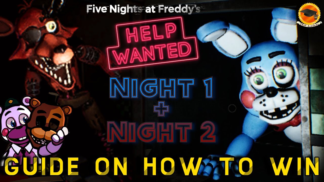 How to beat FNaF VR - FNaF 2 Night 1 + 2 Walkthrough | FNaF Academy