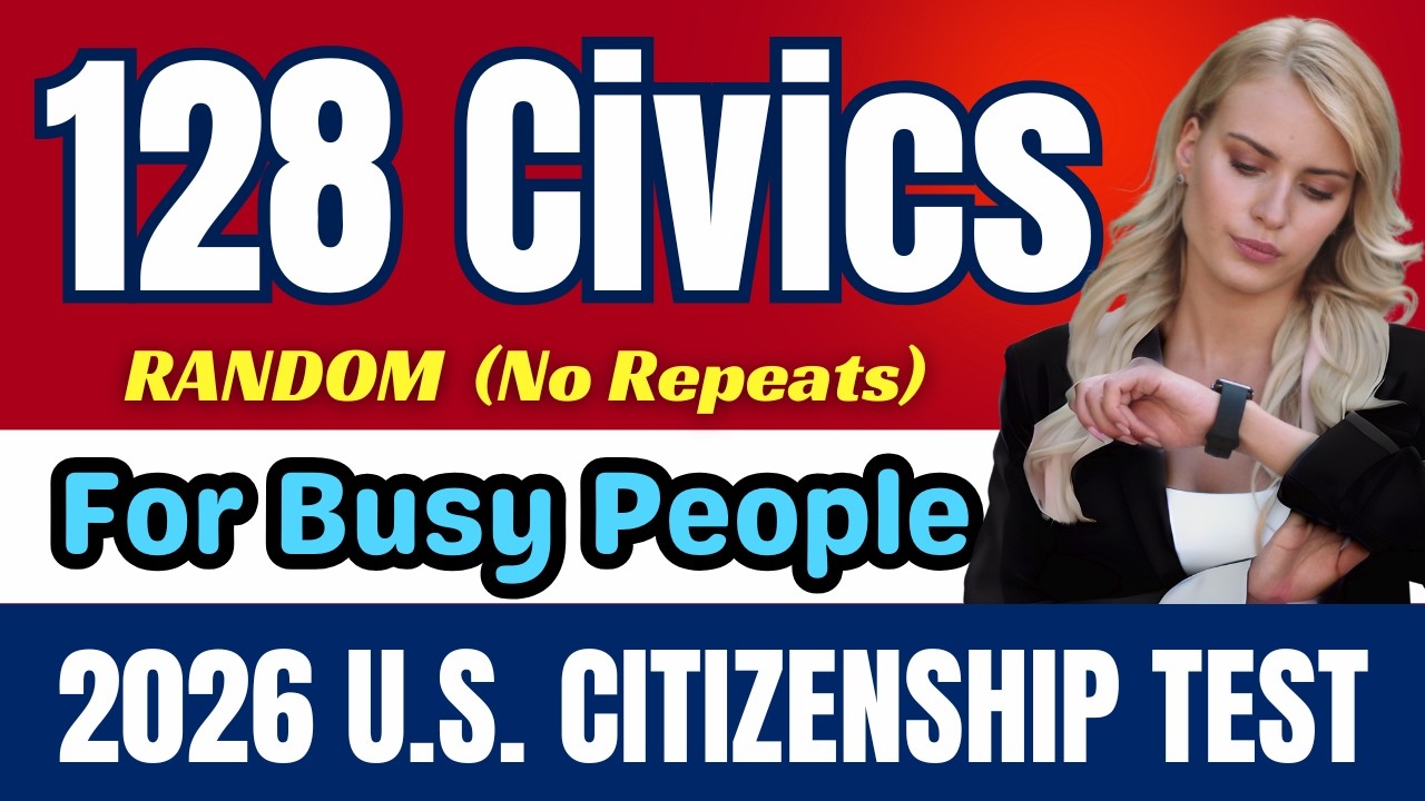 USCIS 128 Civics Questions and Answers (2025 version) RANDOM Order for U.S. Citizenship Test | # 109