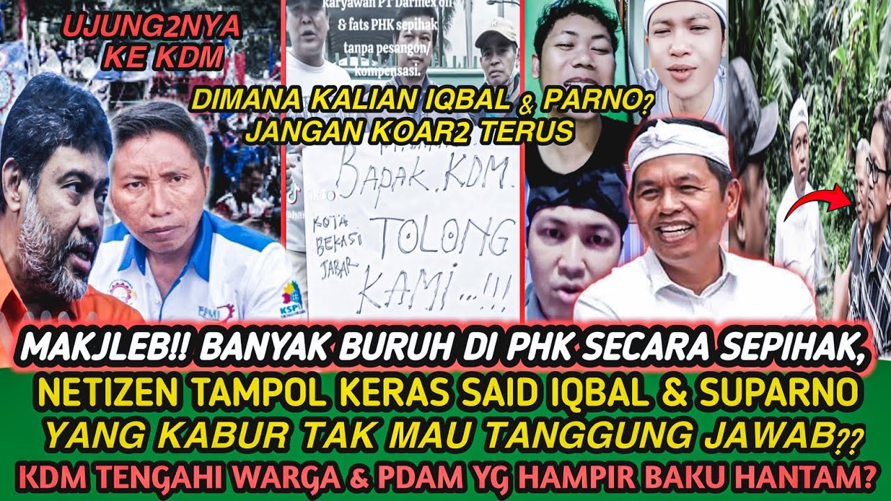 JLEBB!! BURUH KENA PHK MASSAL, SAID IQBAL & SUPARNO TAK MAU TANGGUNG JAWAB?? NETIZEN SEMPROT KERAS