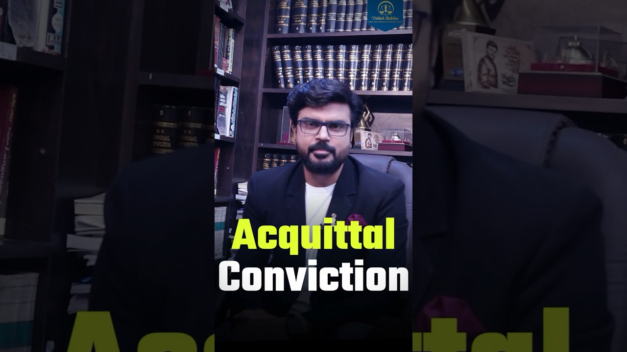 Acquittal Vs Conviction || Clear Your Concept