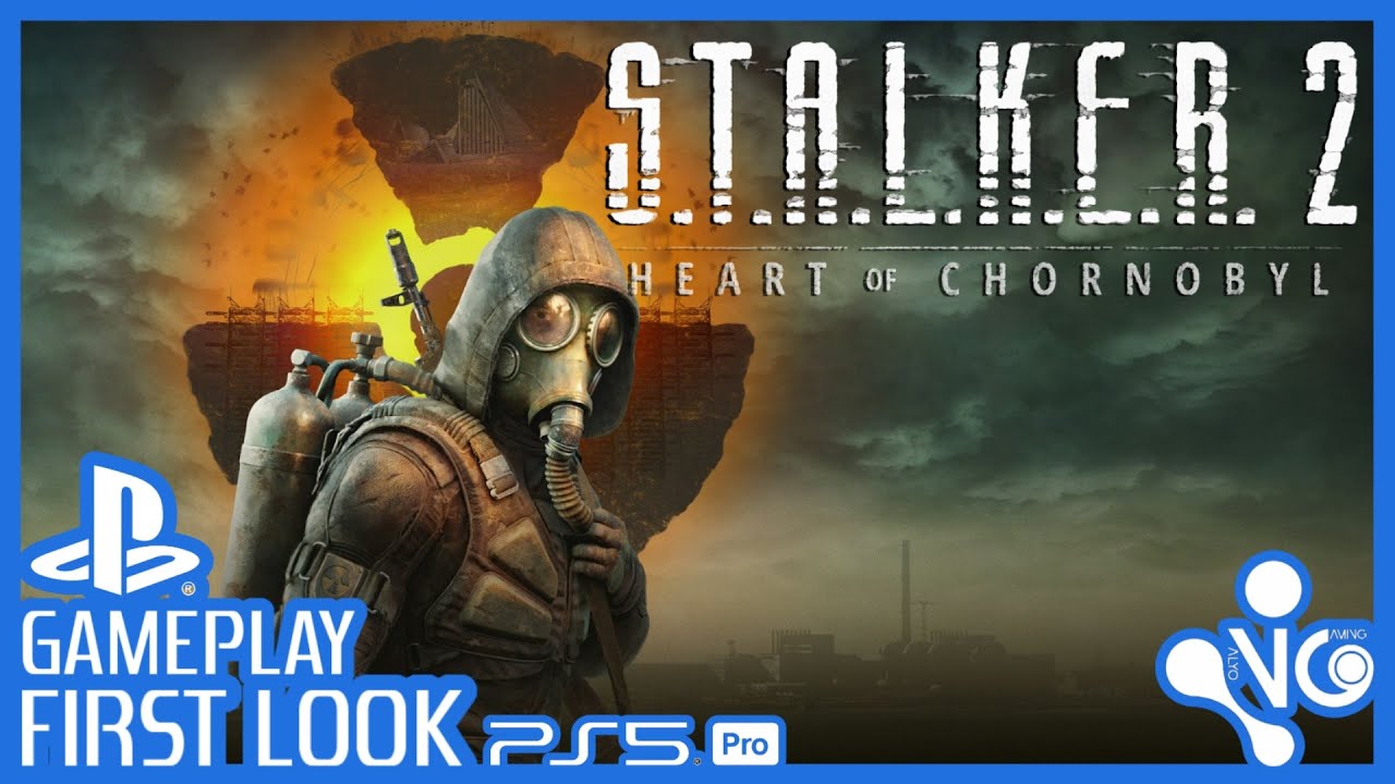 S.T.A.L.K.E.R. 2: Heart of Chornobyl, PS5 Pro Gameplay First Look (Now On PlayStation)