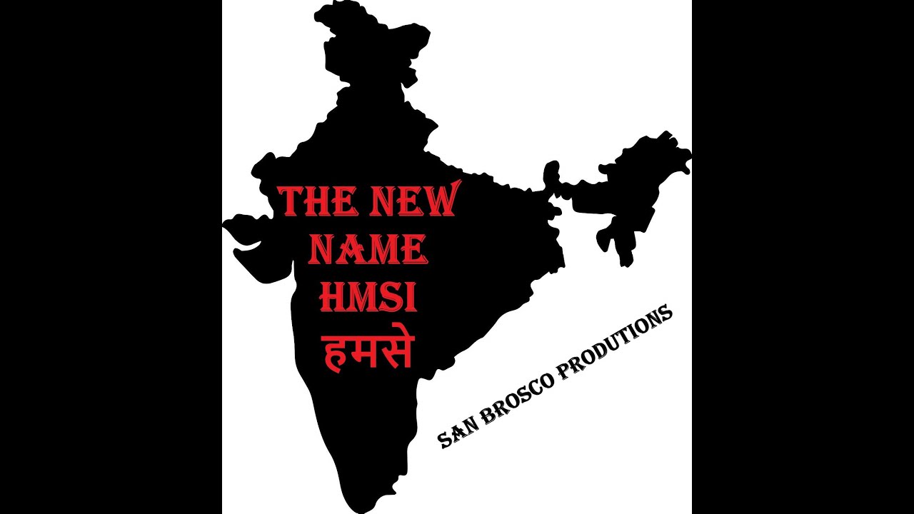 HMSI -हमसे - Anthem