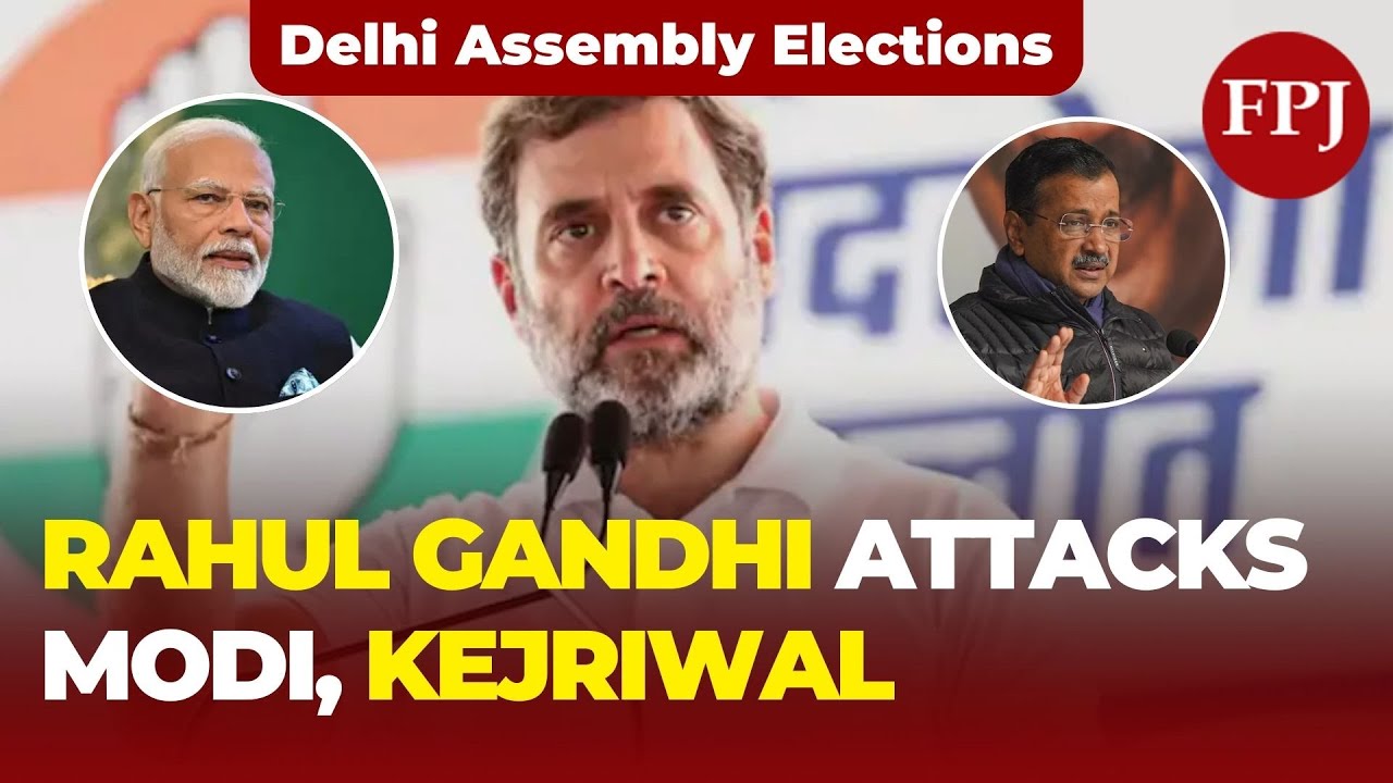 Rahul Gandhi’s Fierce Criticism of PM Modi & Kejriwal in Delhi Campaign Kick-Off