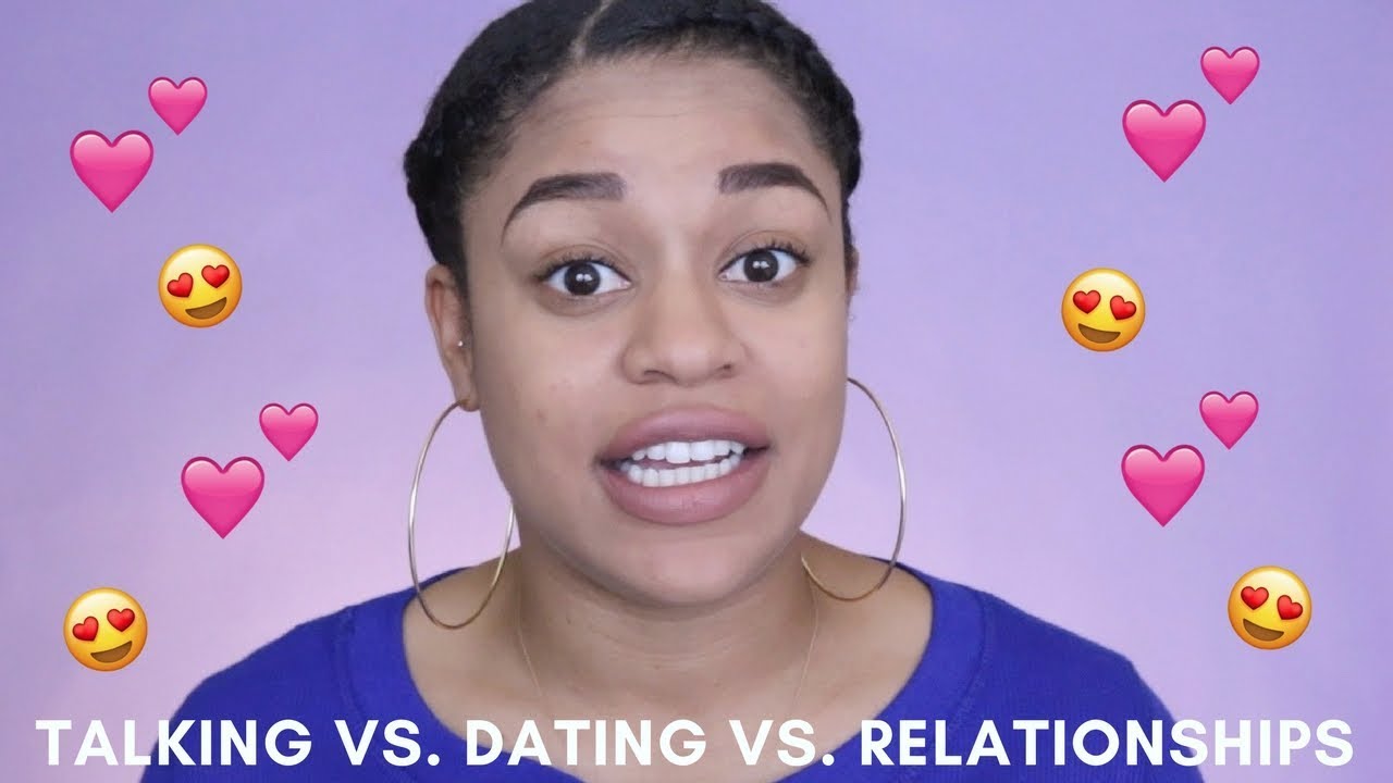 Talking vs. Dating vs. Relationships | Secret Life of E