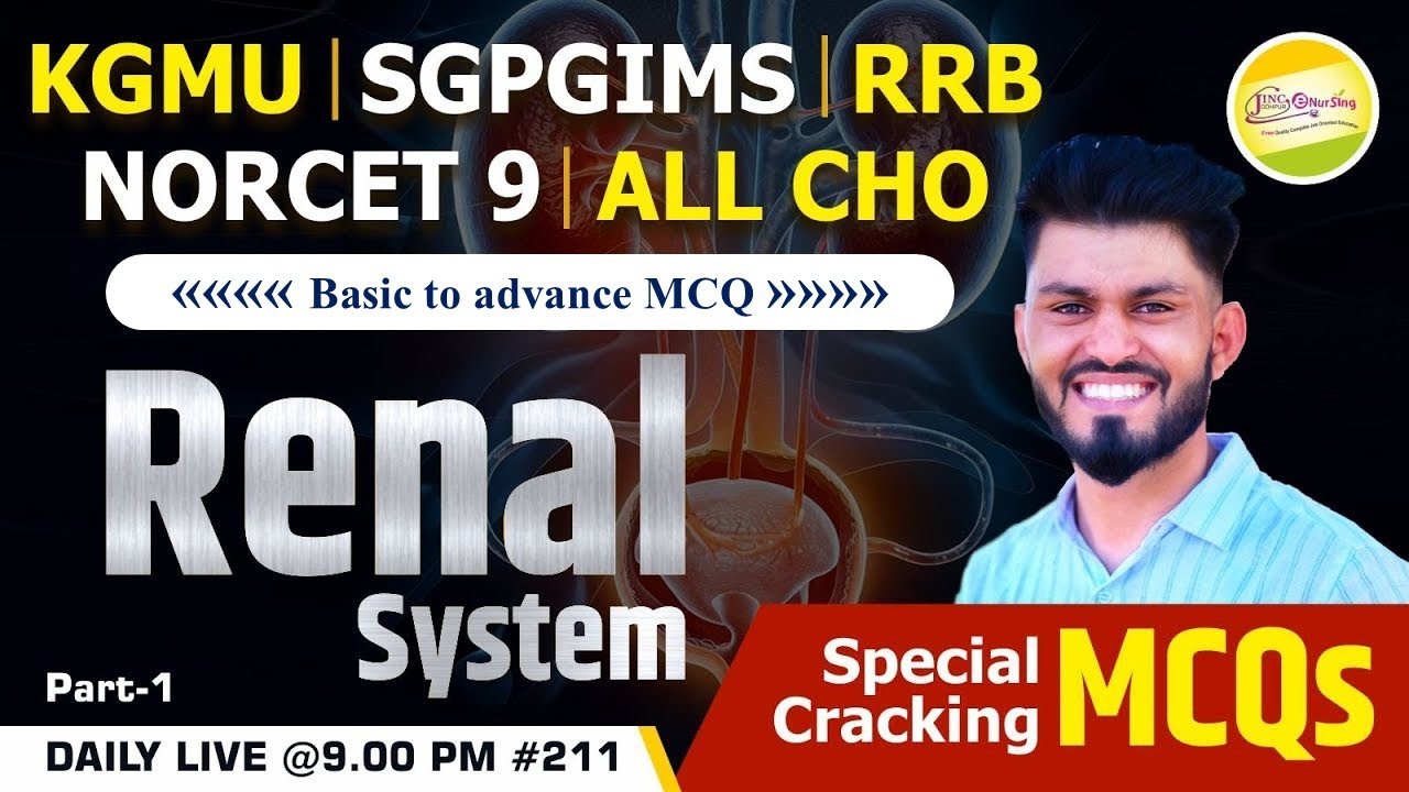 Renal System Part-1 | KGMU || SGPGIMS || RRB || NORCET 9 || ALL CHO || MCQ #211 #Ravi Sir
